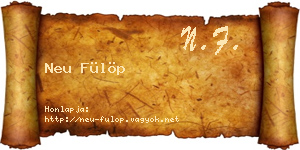 Neu Fülöp névjegykártya
